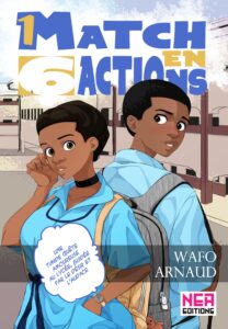 Un match en 6 Actions nea éditions